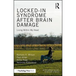 Locked-in Syndrome after Brain Damage Locked-in Syndrome after Brain Damage