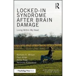 Locked-in Syndrome after Brain Damage