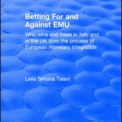 Betting for and Against EMU: Who Wins and Loses in Italy and in the UK from the Process of European Monetary Integration