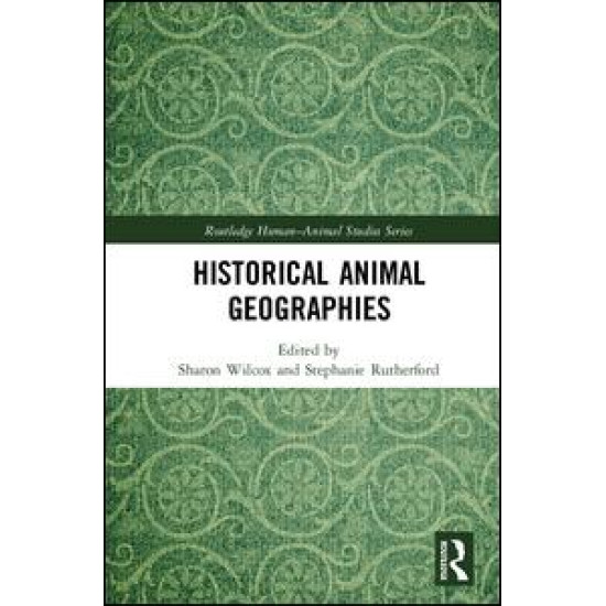 Historical Animal Geographies