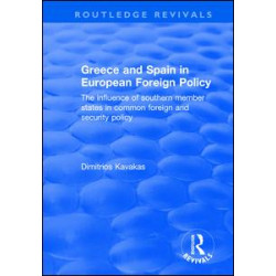 Greece and Spain in European Foreign Policy Greece and Spain in European Foreign Policy