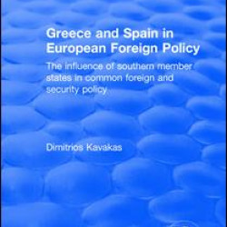 Greece and Spain in European Foreign Policy Greece and Spain in European Foreign Policy