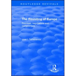 The Reuniting of Europe The Reuniting of Europe