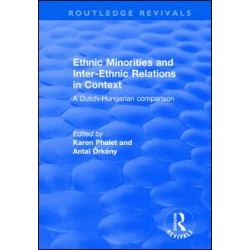 Ethnic Minorities and Inter-ethnic Relations in Context Ethnic Minorities and Inter-ethnic Relations in Context