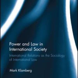 Power and Law in International Society Power and Law in International Society