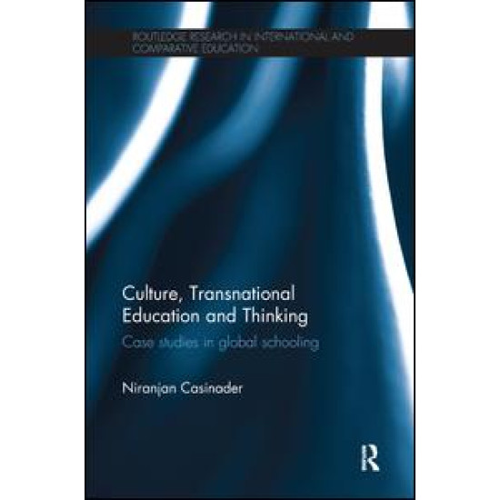 Culture, Transnational Education and Thinking Culture, Transnational Education and Thinking