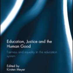 Education, Justice and the Human Good