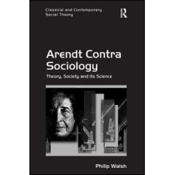 Arendt Contra Sociology
