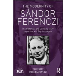 The Modernity of Sándor Ferenczi