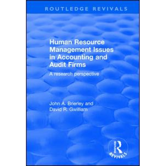 Human Resource Management Issues in Accounting and Auditing Firms