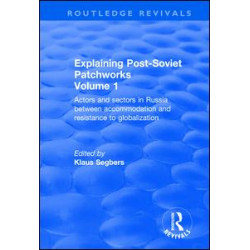 Explaining Post-Soviet Patchworks Explaining Post-Soviet Patchworks