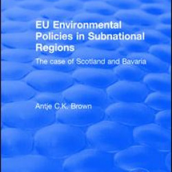 EU Environmental Policies in Subnational Regions EU Environmental Policies in Subnational Regions