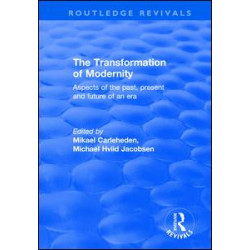 The Transformation of Modernity