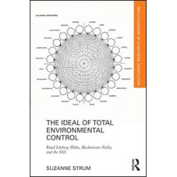The Ideal of Total Environmental Control