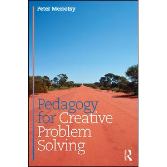 Pedagogy for Creative Problem Solving