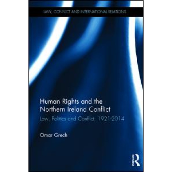 Human Rights and the Northern Ireland Conflict