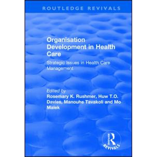 Organisation Development in Health Care