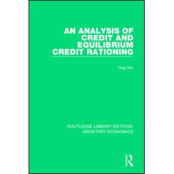 An Analysis of Credit and Equilibrium Credit Rationing