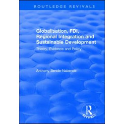 Globalisation, FDI, Regional Integration and Sustainable Development
