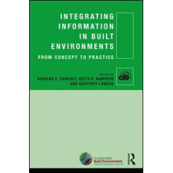 Integrating Information in Built Environments Integrating Information in Built Environments