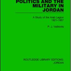 Politics and the Military in Jordan