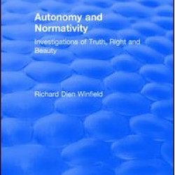 Autonomy and Normativity Autonomy and Normativity