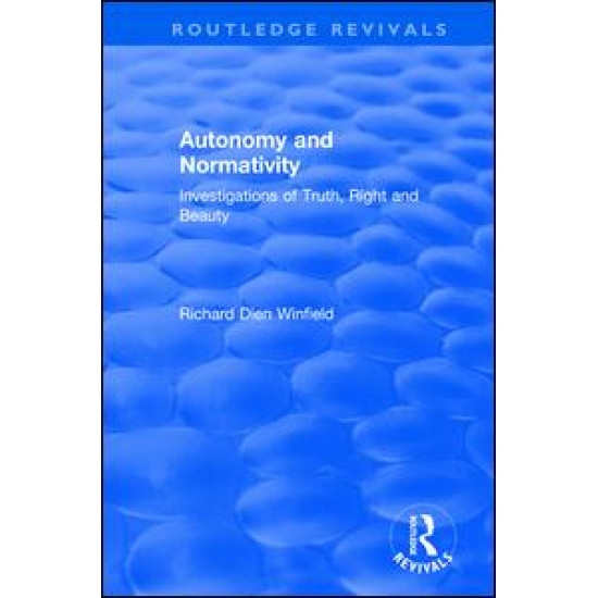 Autonomy and Normativity Autonomy and Normativity