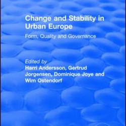Change and Stability in Urban Europe Change and Stability in Urban Europe