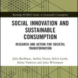 Social Innovation and Sustainable Consumption Social Innovation and Sustainable Consumption