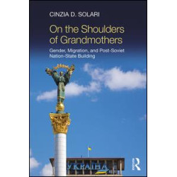 On the Shoulders of Grandmothers On the Shoulders of Grandmothers