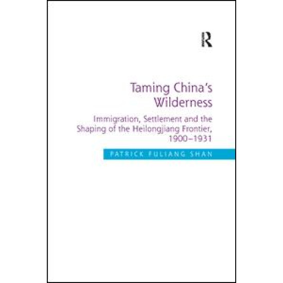 Taming China's Wilderness Taming China's Wilderness