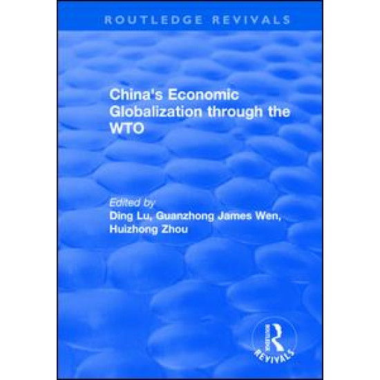 China's Economic Globalization through the WTO