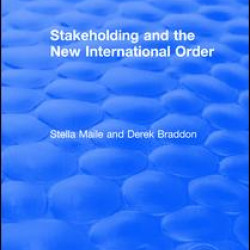 Stakeholding and the New International Order