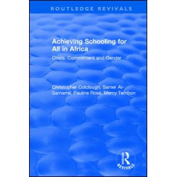 Achieving Schooling for All in Africa Achieving Schooling for All in Africa