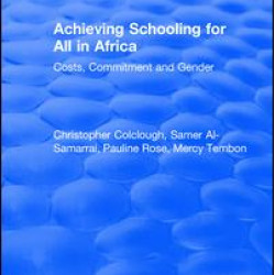 Achieving Schooling for All in Africa Achieving Schooling for All in Africa