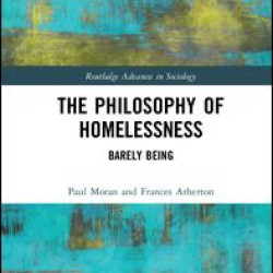 The Philosophy of Homelessness The Philosophy of Homelessness