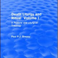 Death Liturgy and Ritual