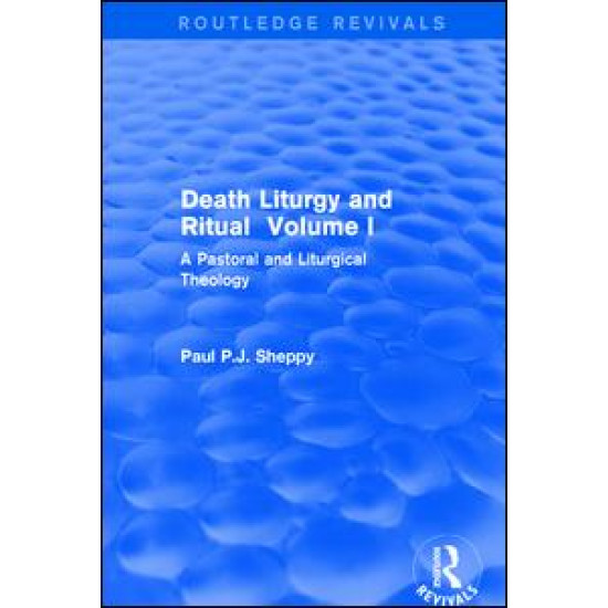 Death Liturgy and Ritual