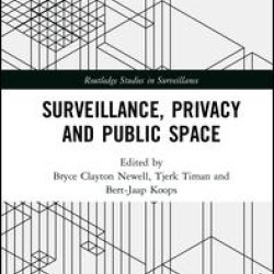 Surveillance, Privacy and Public Space