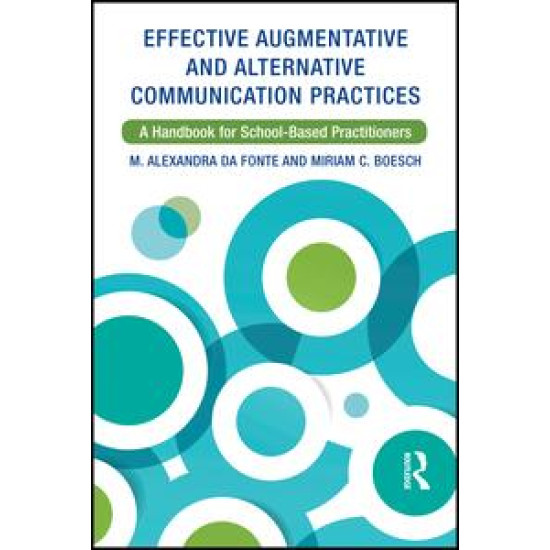 Effective Augmentative and Alternative Communication Practices