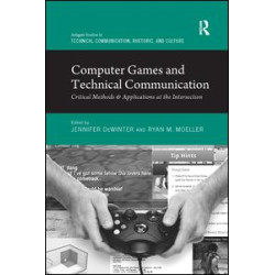 Computer Games and Technical Communication Computer Games and Technical Communication