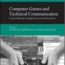 Computer Games and Technical Communication