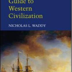 The Essential Guide to Western Civilization
