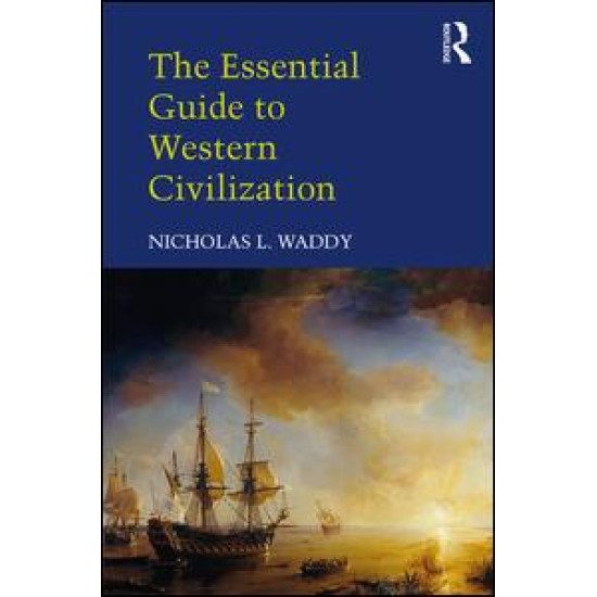 The Essential Guide to Western Civilization