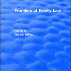 Frontiers of Family Law Frontiers of Family Law