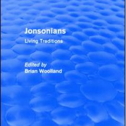 Jonsonians: Living Traditions Jonsonians: Living Traditions