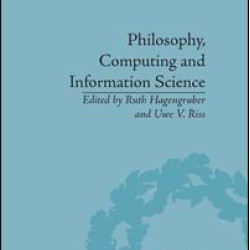 Philosophy, Computing and Information Science Philosophy, Computing and Information Science