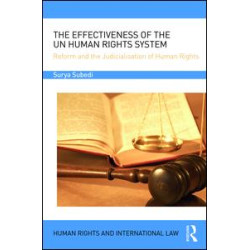 The Effectiveness of the UN Human Rights System The Effectiveness of the UN Human Rights System