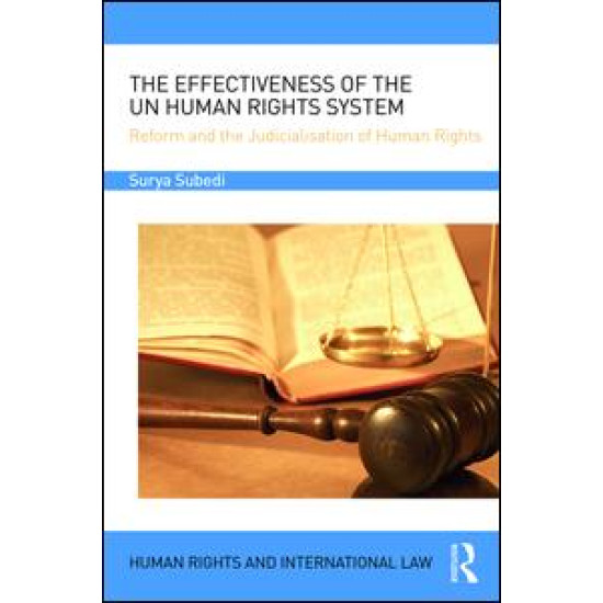The Effectiveness of the UN Human Rights System The Effectiveness of the UN Human Rights System