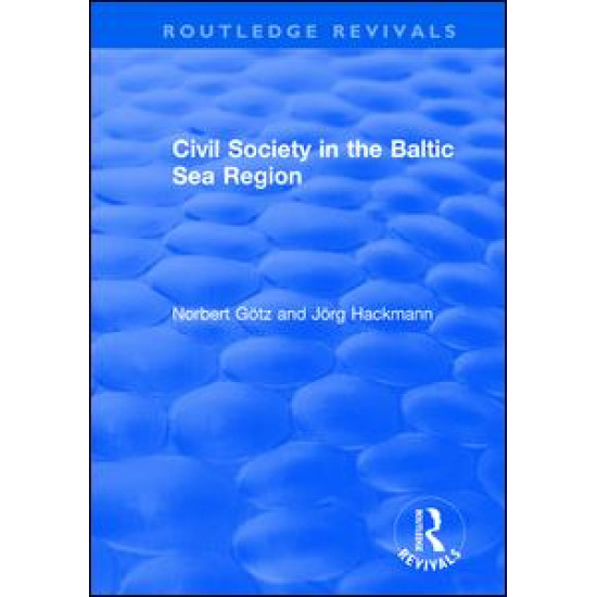 Civil Society in the Baltic Sea Region Civil Society in the Baltic Sea Region